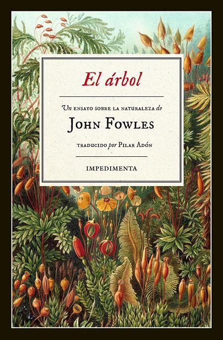 EL ÁRBOL | 9788415979975 | FOWLES, JOHN | Llibreria La Font de Mimir - Llibreria online Barcelona - Comprar llibres català i castellà
