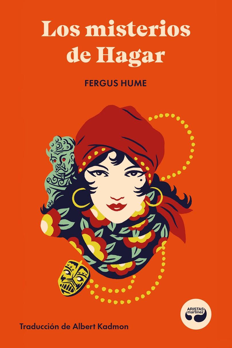 LOS MISTERIOS DE HAGAR | 9788419550293 | HUME, FERGUS | Llibreria La Font de Mimir - Llibreria online Barcelona - Comprar llibres català i castellà