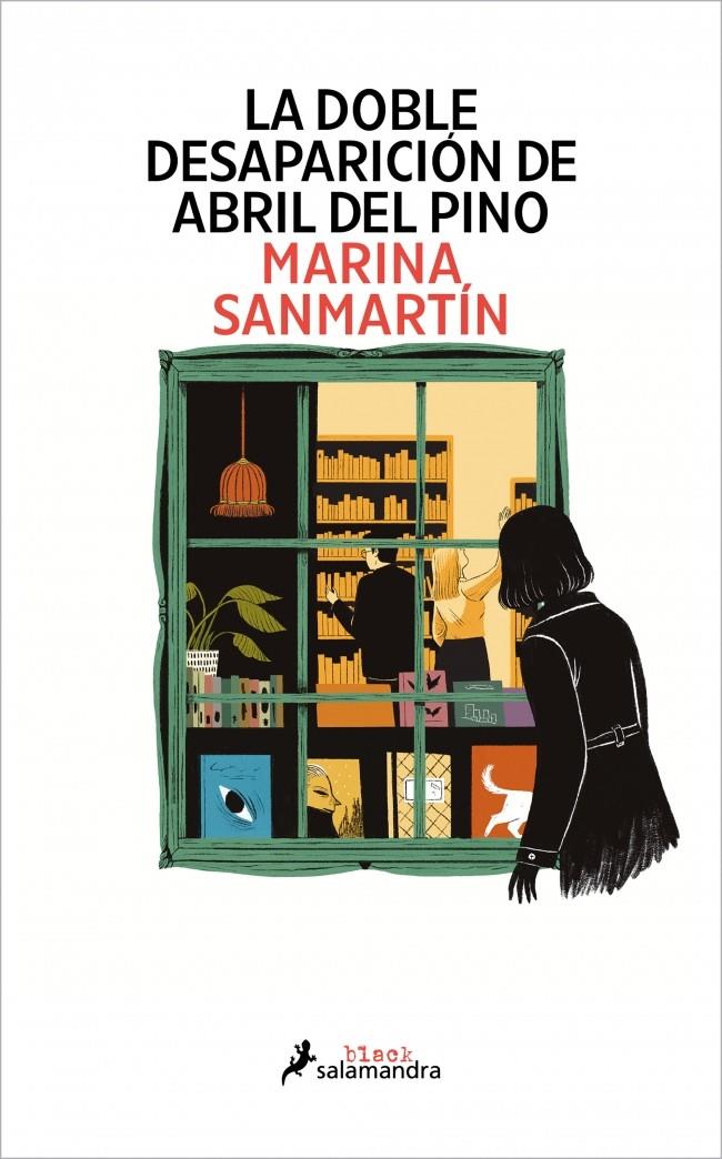 LA DOBLE DESAPARICIÓN DE ABRIL DEL PINO | 9791387640019 | SANMARTÍN, MARINA | Llibreria La Font de Mimir - Llibreria online Barcelona - Comprar llibres català i castellà