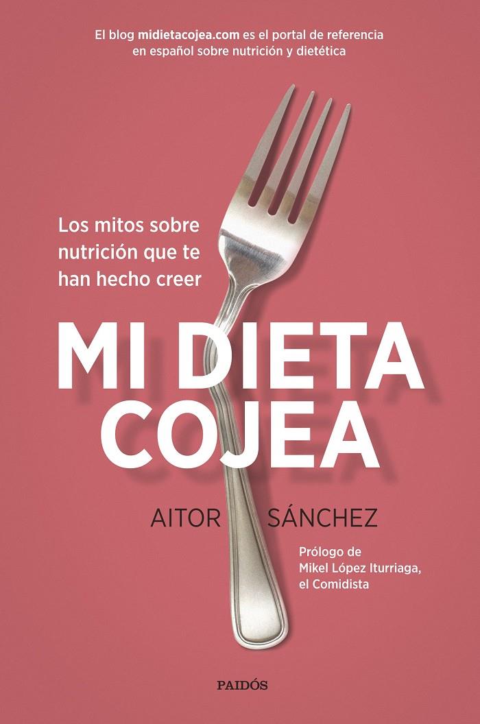 MI DIETA COJEA | 9788449332456 | AITOR SÁNCHEZ GARCÍA | Llibreria La Font de Mimir - Llibreria online Barcelona - Comprar llibres català i castellà