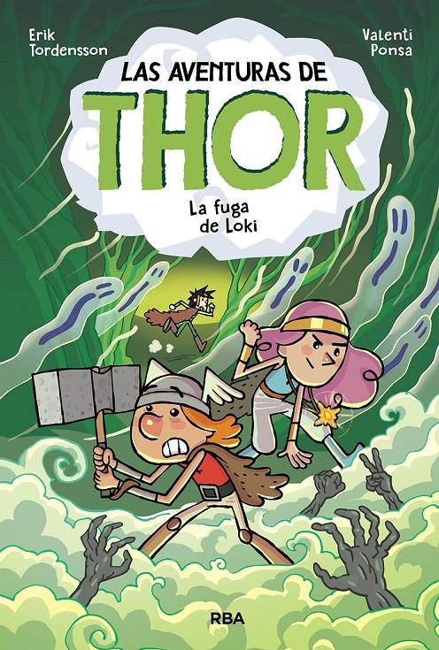 LAS AVENTURAS DE THOR 2. LA FUGA DE LOKI | 9788427221499 | TORDENSSON ERIK | Llibreria La Font de Mimir - Llibreria online Barcelona - Comprar llibres català i castellà