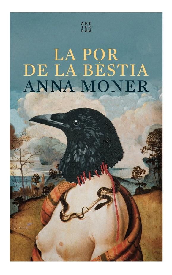 LA POR DE LA BÈSTIA | 9788419960030 | MONER, ANNA | Llibreria La Font de Mimir - Llibreria online Barcelona - Comprar llibres català i castellà