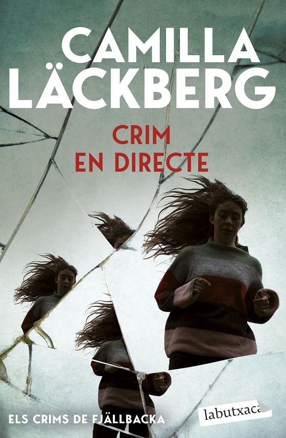 CRIM EN DIRECTE (ELS CRIMS DE FJÄLLBACKA) | 9791387802738 | LÄCKBERG, CAMILLA | Llibreria La Font de Mimir - Llibreria online Barcelona - Comprar llibres català i castellà