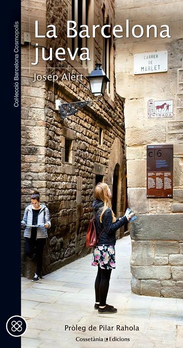 LA BARCELONA JUEVA | 9788490344767 | ALERT I PUIG, JOSEP | Llibreria La Font de Mimir - Llibreria online Barcelona - Comprar llibres català i castellà