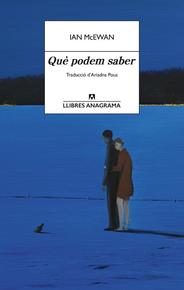 QUÈ PODEM SABER | 9788433950840 | MCEWAN, IAN | Llibreria La Font de Mimir - Llibreria online Barcelona - Comprar llibres català i castellà