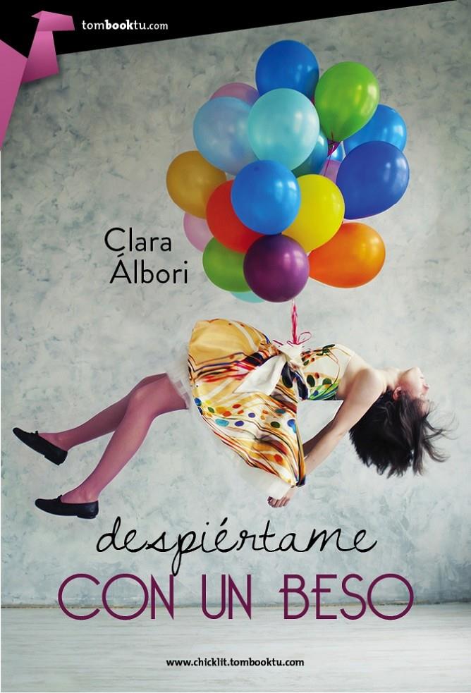 DESPIÉRTAME CON UN BESO | 9788415747604 | ÁLBORI, CLARA | Llibreria La Font de Mimir - Llibreria online Barcelona - Comprar llibres català i castellà