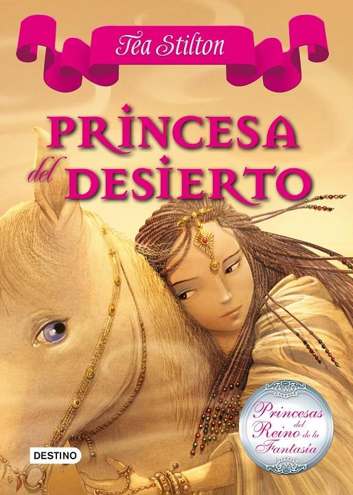 PRINCESA DEL DESIERTO | 9788408102304 | GERONIMO STILTON | Llibreria La Font de Mimir - Llibreria online Barcelona - Comprar llibres català i castellà