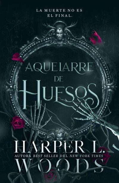 AQUELARRE DE HUESOS | 9788410085411 | WOODS, HARPER L. | Llibreria La Font de Mimir - Llibreria online Barcelona - Comprar llibres català i castellà