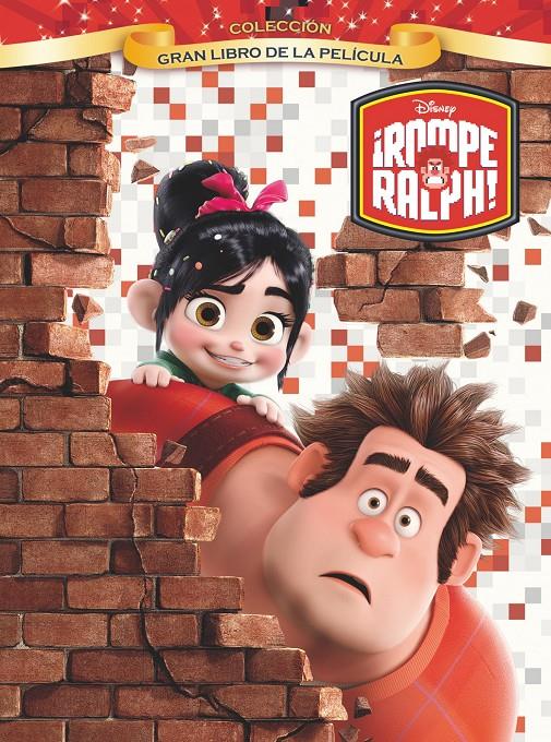ROMPE RALPH. GRAN LIBRO DE LA PELÍCULA | 9788499513188 | DISNEY | Llibreria La Font de Mimir - Llibreria online Barcelona - Comprar llibres català i castellà