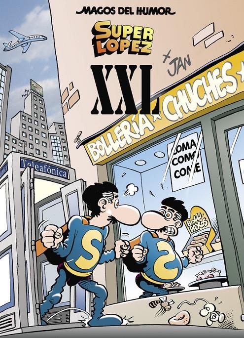 SUPERLÓPEZ XXL (MAGOS DEL HUMOR SUPERLÓPEZ 189) | 9788466663816 | JAN, | Llibreria La Font de Mimir - Llibreria online Barcelona - Comprar llibres català i castellà