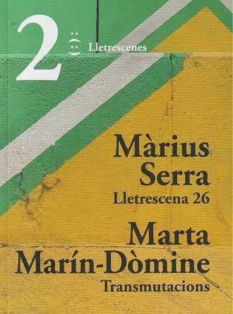 LLETRESCENA 26 I TRANSMUTACIONS | 9791399077643 | SERRA, MÀRIUS/MARÍN-DÒMINE, MARTA | Llibreria La Font de Mimir - Llibreria online Barcelona - Comprar llibres català i castellà