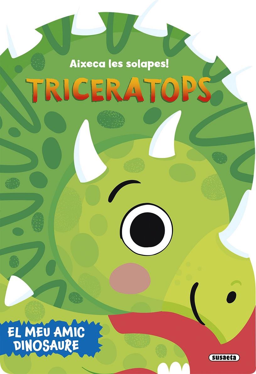 TRICERATOPS | 9788410844049 | SUSAETA EDICIONES | Llibreria La Font de Mimir - Llibreria online Barcelona - Comprar llibres català i castellà