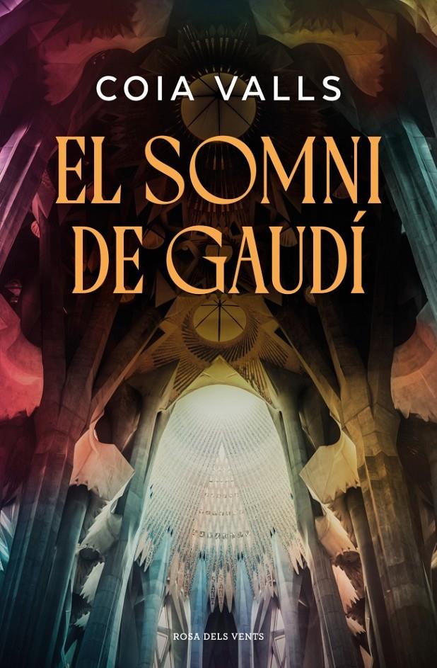 EL SOMNI DE GAUDÍ | 9791387653743 | VALLS, COIA | Llibreria La Font de Mimir - Llibreria online Barcelona - Comprar llibres català i castellà