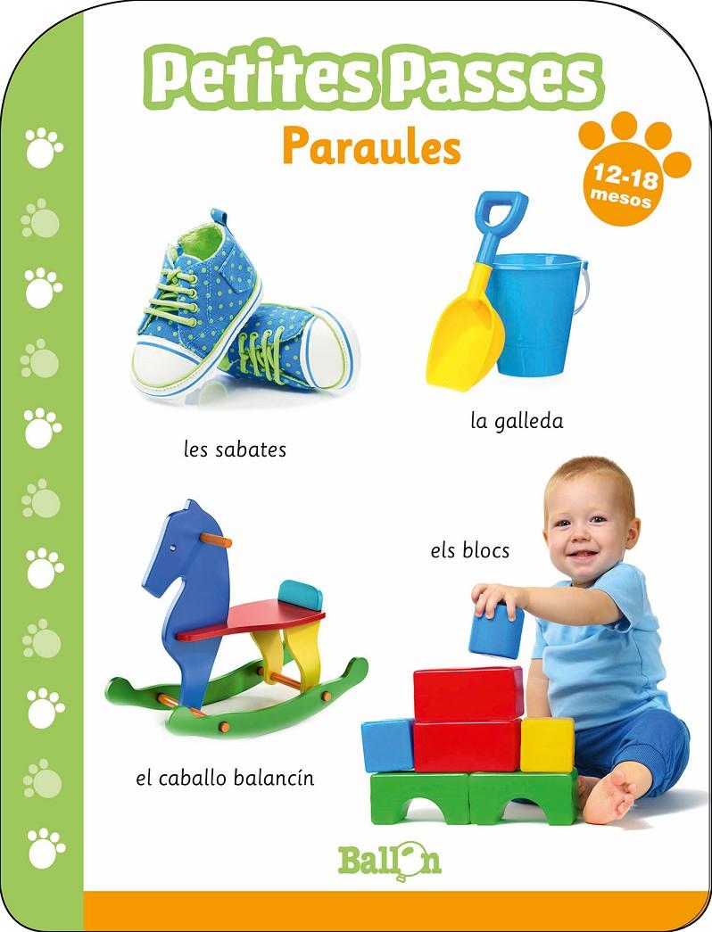 PETITES PASSES - PARAULES 12-18 MESOS | 9789403213675 | BALLON | Llibreria La Font de Mimir - Llibreria online Barcelona - Comprar llibres català i castellà