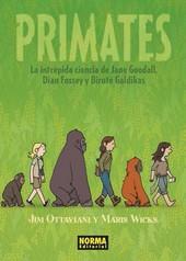 PRIMATES | 9788467918243 | OTTAVIANI, JIM/ WICKS, MARIS | Llibreria La Font de Mimir - Llibreria online Barcelona - Comprar llibres català i castellà