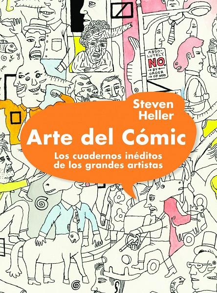 ARTE DEL COMIC. CUADERNOS DE LOS GRANDES ARTISTAS | 9788497858694 | STEVEN HELLER | Llibreria La Font de Mimir - Llibreria online Barcelona - Comprar llibres català i castellà