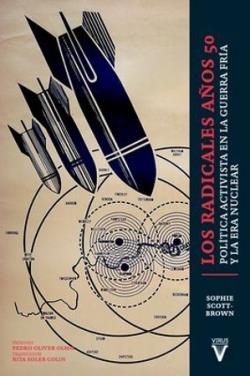 LOS RADICALES AÑOS 50 | 9788417870539 | SCOTT-BROWN, SOPHIE | Llibreria La Font de Mimir - Llibreria online Barcelona - Comprar llibres català i castellà
