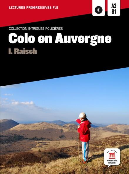 COLO EN AUVERGNE (DIFUSIÓN) | 9788468306223 | ISOLDE RAISCH | Llibreria La Font de Mimir - Llibreria online Barcelona - Comprar llibres català i castellà