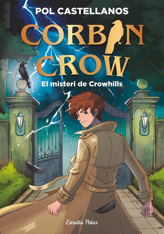 CORBIN CROW 1. EL MISTERI DE CROWHILLS | 9791388358098 | CASTELLANOS, POL | Llibreria La Font de Mimir - Llibreria online Barcelona - Comprar llibres català i castellà