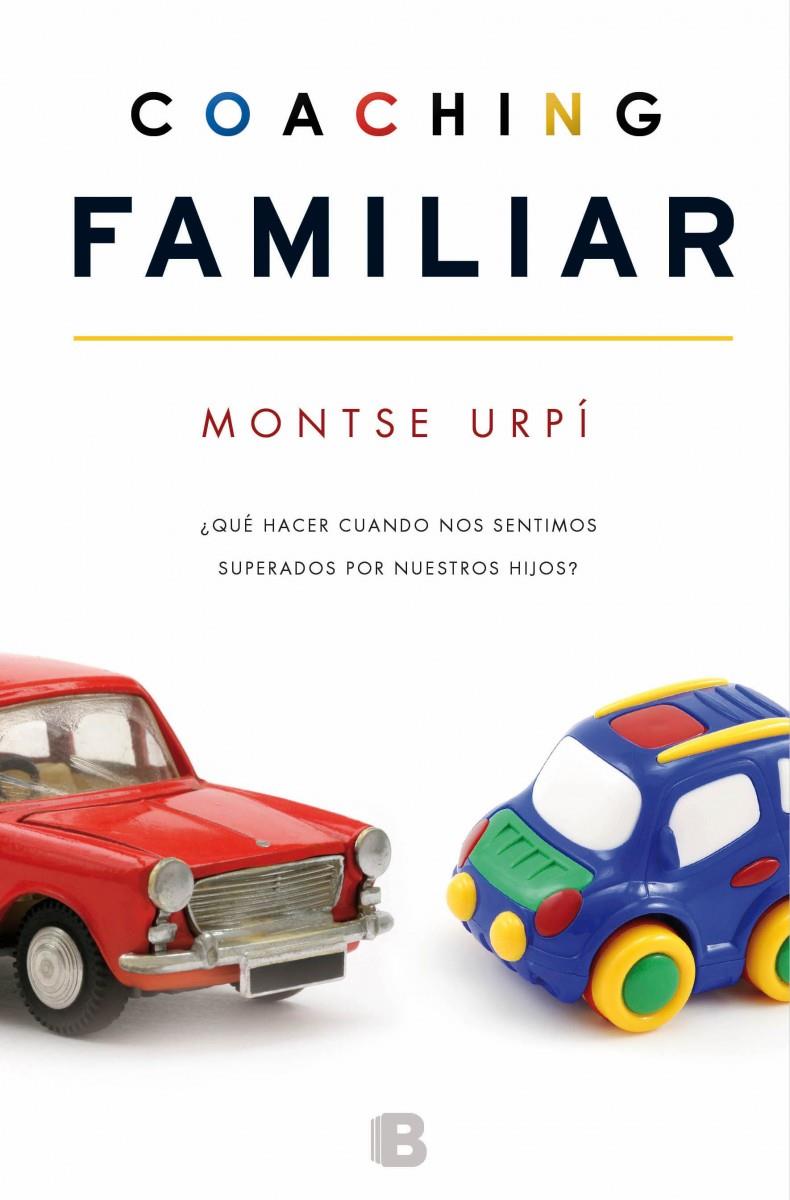 COACHING FAMILIAR. | 9788466654128 | URPÍ BELMONTE, MONTSERRAT | Llibreria La Font de Mimir - Llibreria online Barcelona - Comprar llibres català i castellà