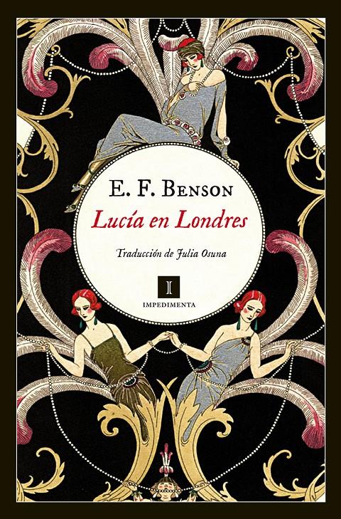LUCÍA EN LONDRES | 9788415979913 | BENSON, E. F. | Llibreria La Font de Mimir - Llibreria online Barcelona - Comprar llibres català i castellà
