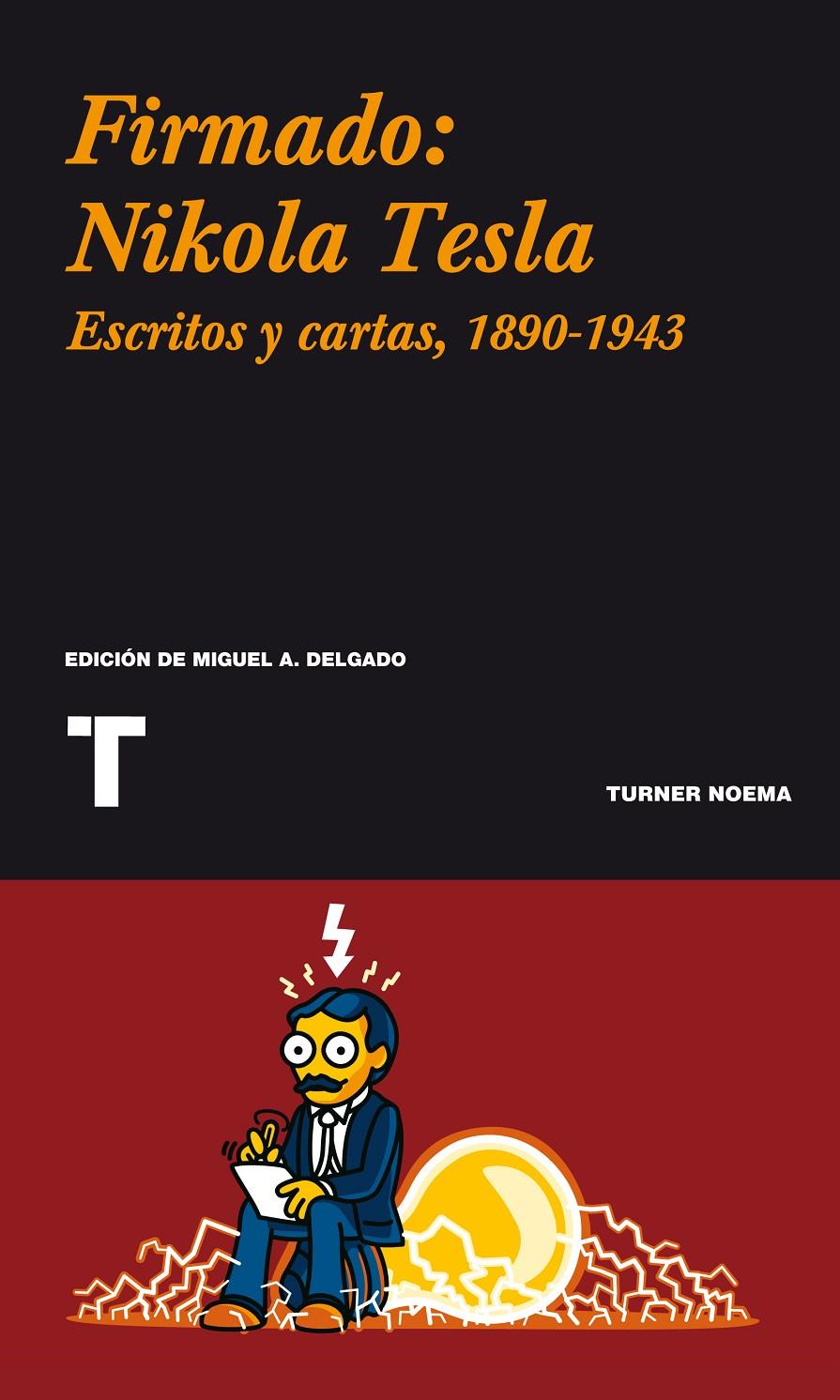 FIRMADO: NIKOLA TESLA | 9788475068114 | Llibreria La Font de Mimir - Llibreria online Barcelona - Comprar llibres català i castellà