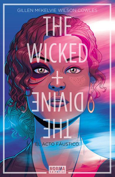 THE WICKED + THE DIVINE 1.EL ACTO FAUSTICO | 9788467925999 | GUILLEN, MCKELVIE, MATTHEW, COWLES | Llibreria La Font de Mimir - Llibreria online Barcelona - Comprar llibres català i castellà