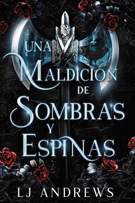 UNA MALDICIÓN DE SOMBRAS Y ESPINAS | 9788419988027 | ANDREWS, LJ | Llibreria La Font de Mimir - Llibreria online Barcelona - Comprar llibres català i castellà