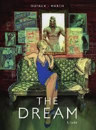 THE DREAM 1. JUDE | 9788467930290 | DUFAUX / MARCH | Llibreria La Font de Mimir - Llibreria online Barcelona - Comprar llibres català i castellà