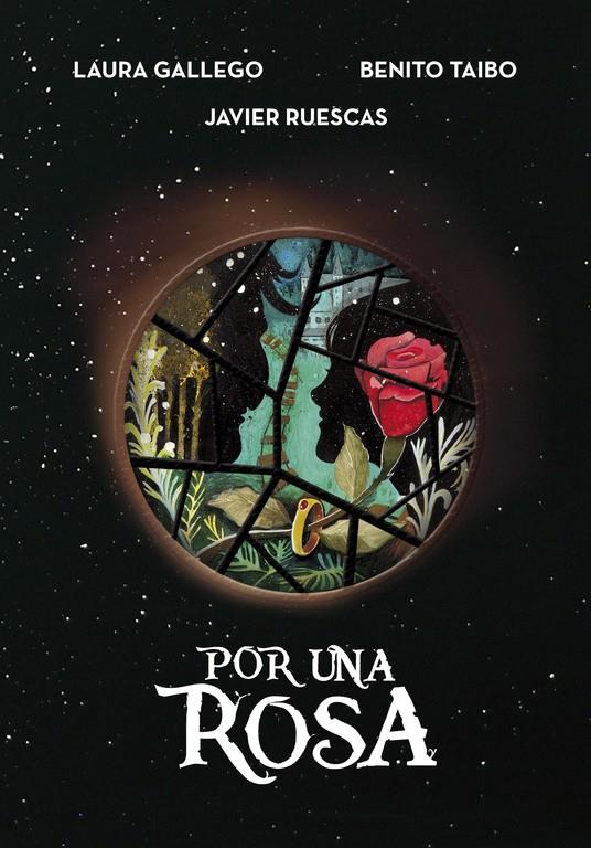 POR UNA ROSA | 9788490437926 | GALLEGO, LAURA/TAIBO, BENITO/RUESCAS, JA | Llibreria La Font de Mimir - Llibreria online Barcelona - Comprar llibres català i castellà