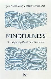 MINDFULNESS | 9788499885476 | Llibreria La Font de Mimir - Llibreria online Barcelona - Comprar llibres català i castellà