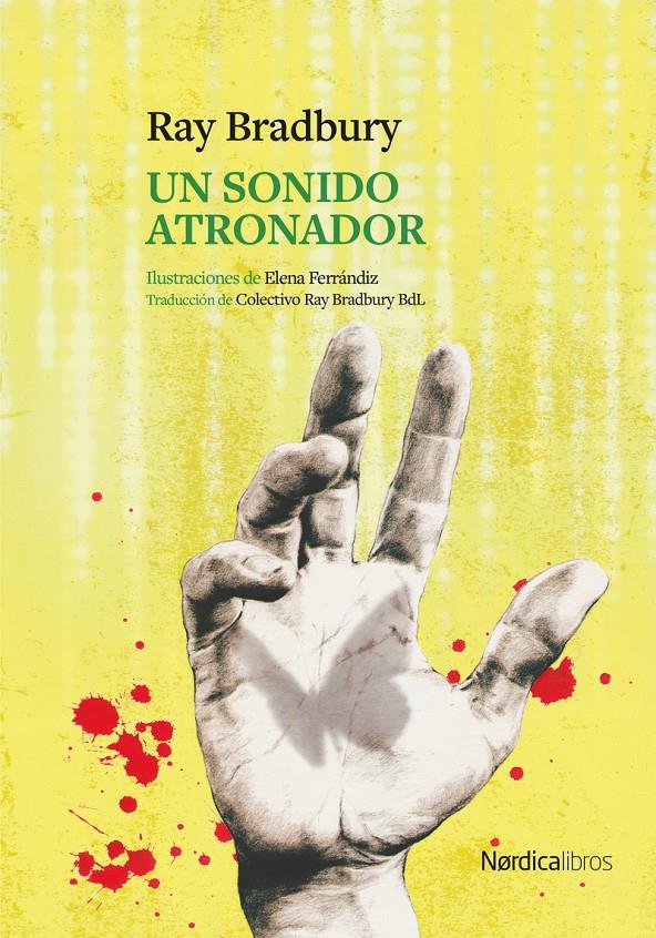 UN SONIDO ATRONADOR | 9791388306051 | BRADBURY, RAY | Llibreria La Font de Mimir - Llibreria online Barcelona - Comprar llibres català i castellà