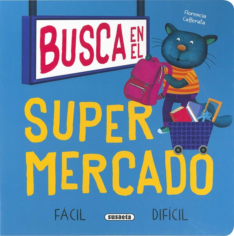 EN EL SUPERMERCADO | 9788467798241 | CAFFERATA, FLORENCIA | Llibreria La Font de Mimir - Llibreria online Barcelona - Comprar llibres català i castellà