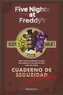 FIVE NIGHTS AT FREDDY'S. CUADERNO DE SUPERVIVENCIA | 9788419283207 | CAWHTON, SCOTT | Llibreria La Font de Mimir - Llibreria online Barcelona - Comprar llibres català i castellà