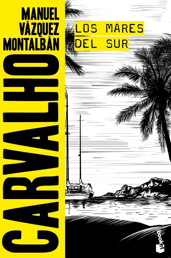LOS MARES DEL SUR | 9788408165859 | VÁZQUEZ MONTALBÁN, MANUEL | Llibreria La Font de Mimir - Llibreria online Barcelona - Comprar llibres català i castellà
