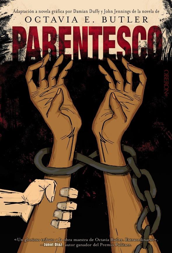 PARENTESCO | 9788441541474 | BUTLER, OCTAVIA E./DUFFY, DAMIAN/JENNINGS, JOHN | Llibreria La Font de Mimir - Llibreria online Barcelona - Comprar llibres català i castellà