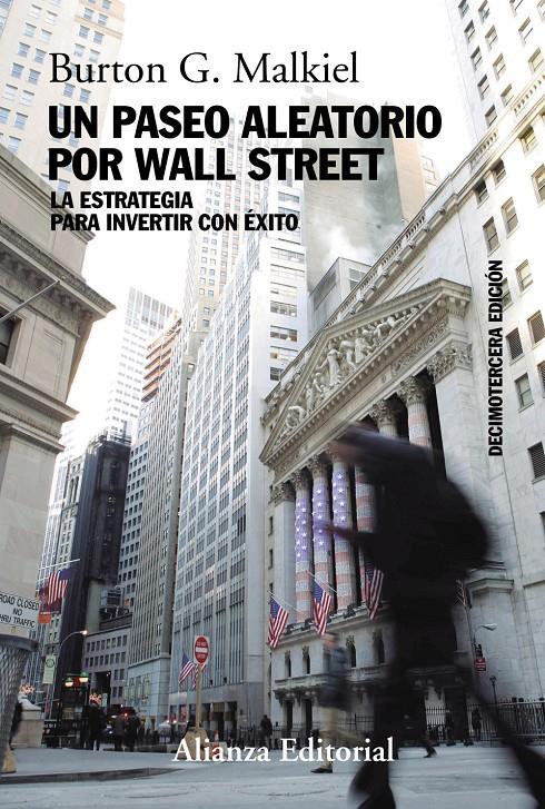 UN PASEO ALEATORIO POR WALL STREET | 9788411487665 | MALKIEL, BURTON G. | Llibreria La Font de Mimir - Llibreria online Barcelona - Comprar llibres català i castellà