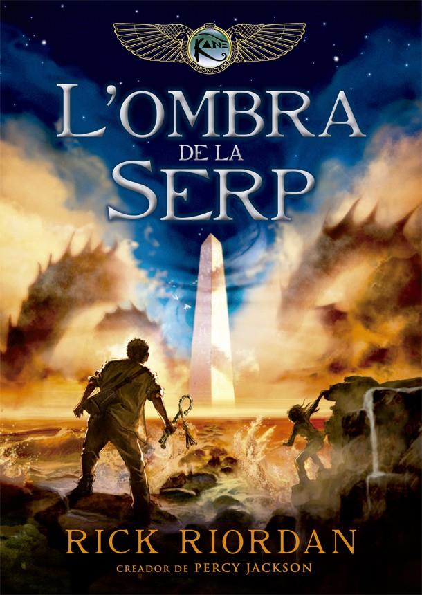 L'OMBRA DE LA SERP | 9788424662981 | RIORDAN, RICK | Llibreria La Font de Mimir - Llibreria online Barcelona - Comprar llibres català i castellà