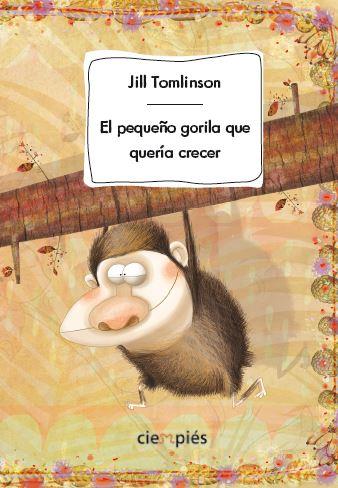 EL PEQUEÑO GORILA QUE QUERIA CRECER RAPI | 9788415116479 | TOMLINSON JILL | Llibreria La Font de Mimir - Llibreria online Barcelona - Comprar llibres català i castellà
