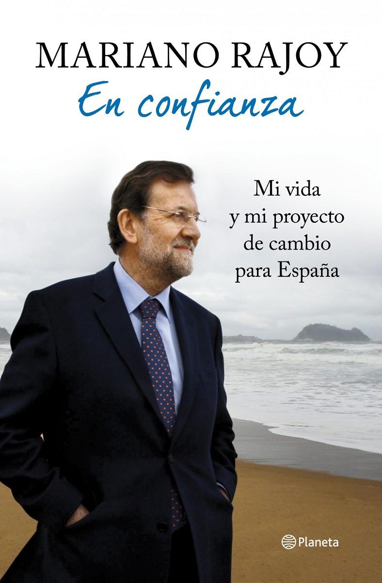 EN CONFIANZA | 9788408106913 | MARIANO RAJOY | Llibreria La Font de Mimir - Llibreria online Barcelona - Comprar llibres català i castellà