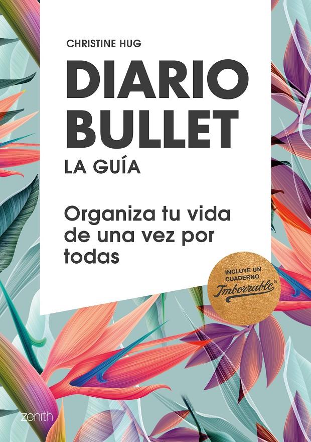 DIARIO BULLET, LA GUÍA. TROPICAL | 9788408180807 | HUG, CHRISTINE | Llibreria La Font de Mimir - Llibreria online Barcelona - Comprar llibres català i castellà