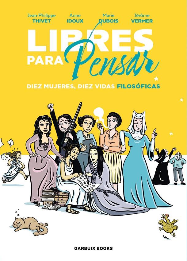 LIBRES PARA PENSAR | 9788419393210 | IDOUX, ANNE/DUBOIS, MARIE/VERMER, JÉRÔME/THIVET, JEAN-PHILIPPE | Llibreria La Font de Mimir - Llibreria online Barcelona - Comprar llibres català i castellà