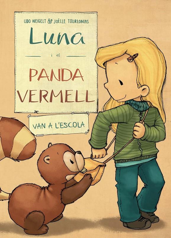 4. LUNA I EL PANDA VERMELL VAN A L?ESCOLA | 9788468334486 | WEIGELT, UDO/NACIONALIDAD: ALEMANA | Llibreria La Font de Mimir - Llibreria online Barcelona - Comprar llibres català i castellà