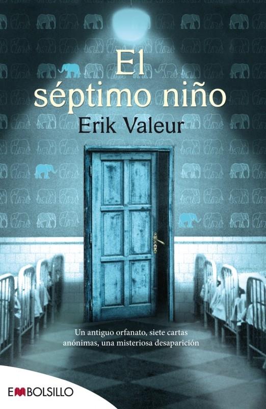 EL SÉPTIMO NIÑO | 9788416087228 | VALEUR, ERIK | Llibreria La Font de Mimir - Llibreria online Barcelona - Comprar llibres català i castellà
