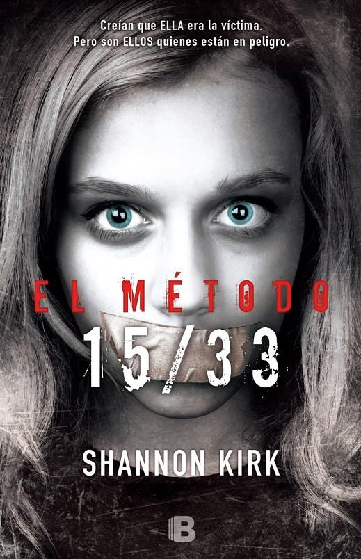 EL MÉTODO 15/33 | 9788466658782 | KIRK, SHANNON | Llibreria La Font de Mimir - Llibreria online Barcelona - Comprar llibres català i castellà