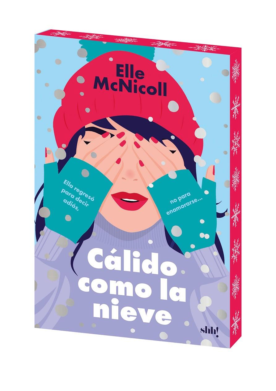 CÁLIDO COMO LA NIEVE | 9788414065402 | MCNICOLL, ELLE | Llibreria La Font de Mimir - Llibreria online Barcelona - Comprar llibres català i castellà