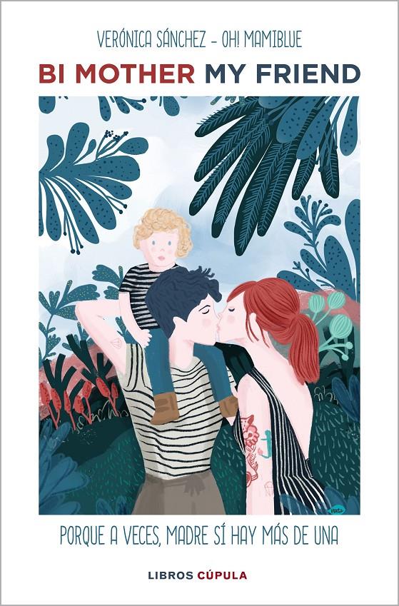 BI MOTHER MY FRIEND | 9788448026318 | SÁNCHEZ MANCEBO, VERÓNICA | Llibreria La Font de Mimir - Llibreria online Barcelona - Comprar llibres català i castellà
