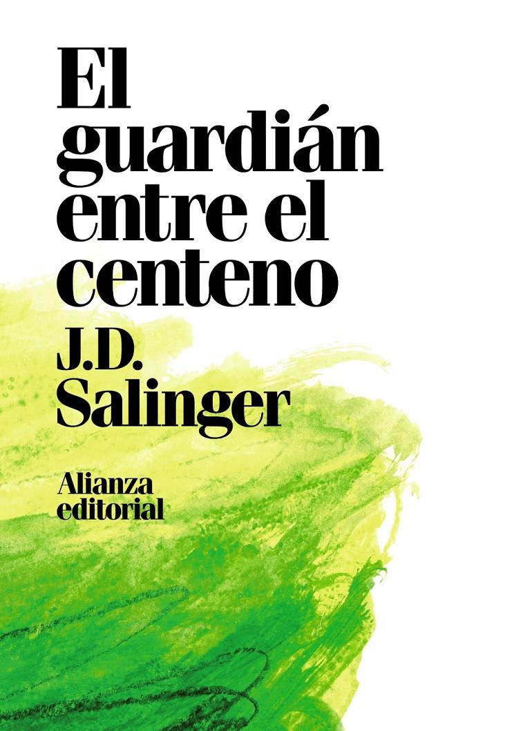 EL GUARDIÁN ENTRE EL CENTENO | 9788491049418 | SALINGER, J. D. | Llibreria La Font de Mimir - Llibreria online Barcelona - Comprar llibres català i castellà