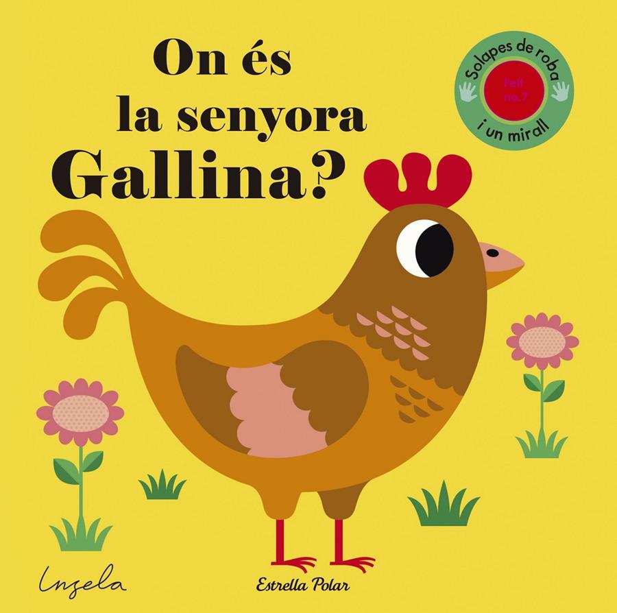 ON ÉS LA SENYORA GALLINA? | 9788491371281 | ARRHENIUS, INGELA P. | Llibreria La Font de Mimir - Llibreria online Barcelona - Comprar llibres català i castellà