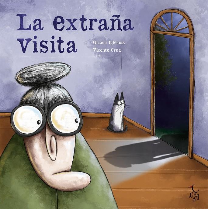 LA EXTRAÑA VISITA | 9788494630880 | IGLESIAS LODARES, GRACIA | Llibreria La Font de Mimir - Llibreria online Barcelona - Comprar llibres català i castellà